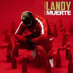 Landy (Ft. Dadju) - Muerte (Instrumental Remake)