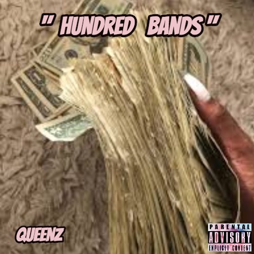 Stream Hundred Bands by The Queenz Listen online for free on SoundCloud