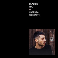 Claudio PRC ■ HAPËSIRA Podcast II