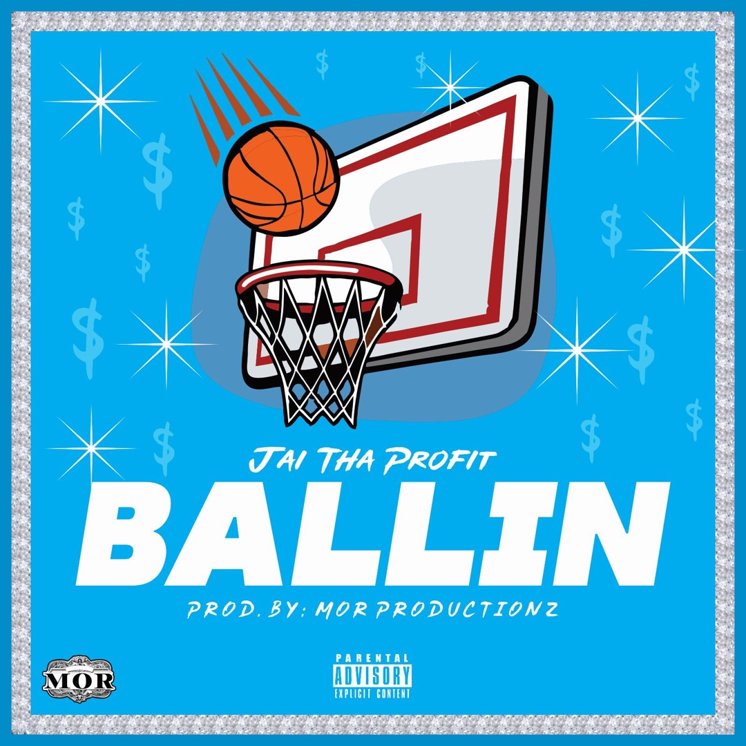 Stream Jai "Tha Profit" X Mor Productionz - Ballin by Morproductionz ...