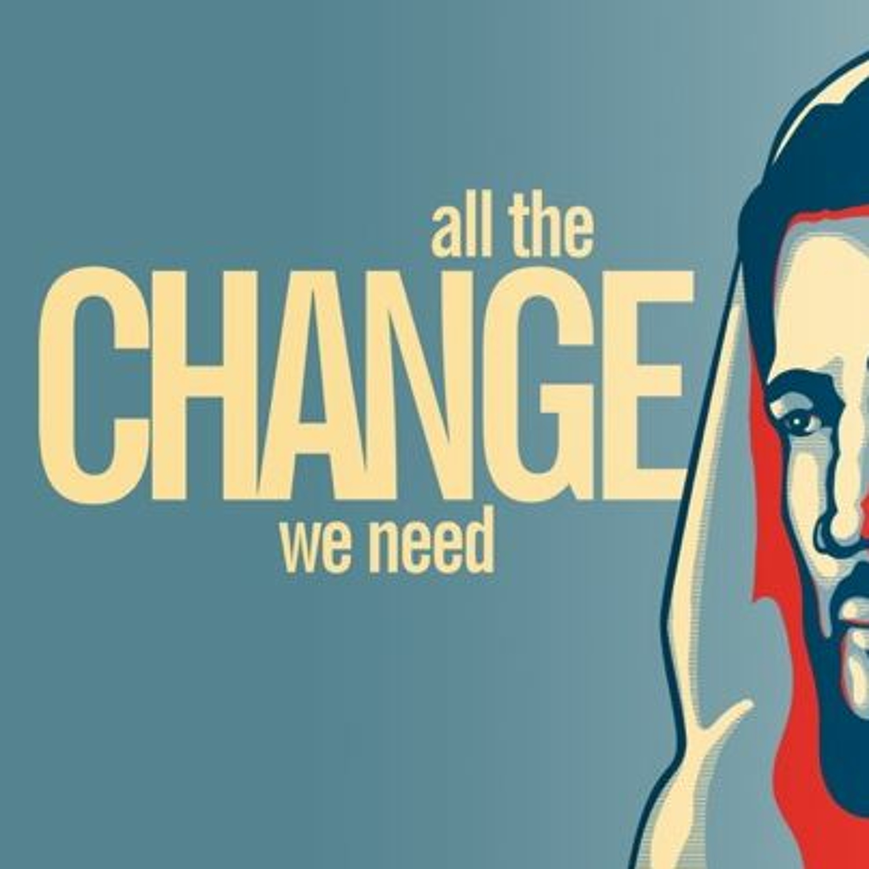 3-3-2019  "All The Change We Need"   -Pastor Bill & Pastor Billy episode artwork