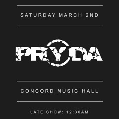 PRYDA @ Concord Music Hall 3.2.2019