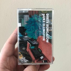 Dirty Bungalow - Lofi Funk Freaks Tape - SIDE A
