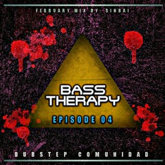 Dubstep Comunidad Present: Bass Therapy EPISODE 04 Mixed by SINBAI [Free Download]