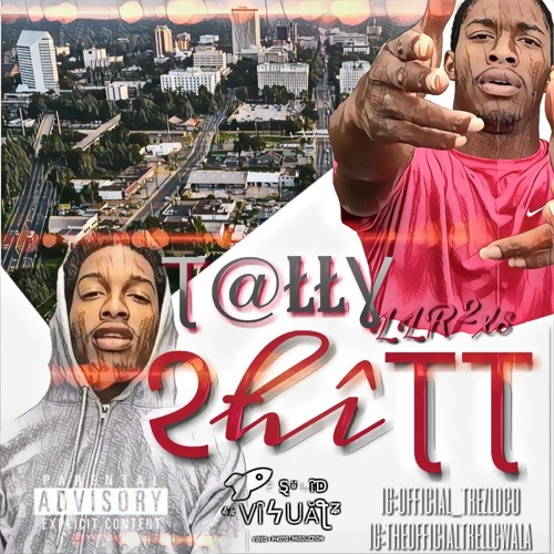 🌴allySh💩t ft TrellGwala Produced By: (JaquanStafford)