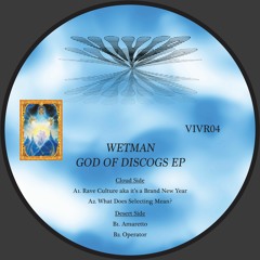 Wetman - God of Discogs EP (PRE-ORDER AVAILABLE)