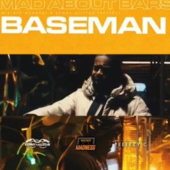 Baseman - Mad About Bars [S4.E3] (Prod. 800 Hertz)