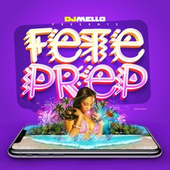 Fete Prep