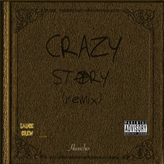 CRAZY STORY