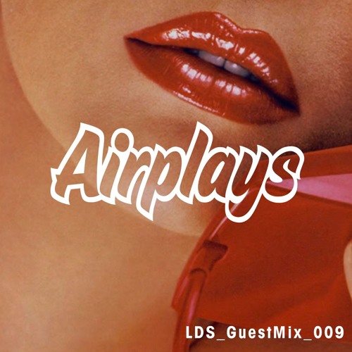 Chris Airplays - LDS GuestMix 009