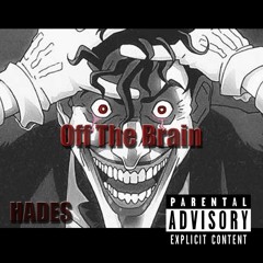 Off The Brain [prod. ESKRY]