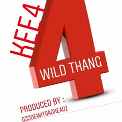 Kee4 Wild Produce By Joewitdadreadz