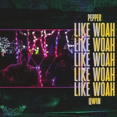 woah freestyle w/ qwin