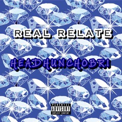 Real Relate- Headhunchobri