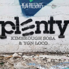 Plenty ft. Kimbrough Sosa