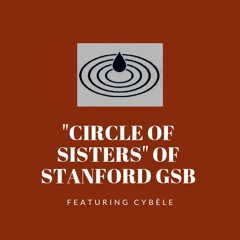 "Circle of Sisters" of Stanford GSB