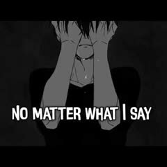 Nightcore - She Will Always Hate Me - (Lyrics)