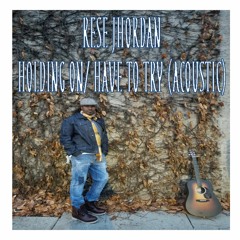 Have to Try (Acoustic)