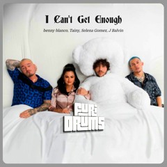 benny blanco, Tainy, Selena Gomez, J Balvin  ✵  Can´t Get Enough ✵  FUri DRUMS Remix FREE