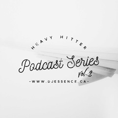 The Heavy Hitter Podcast Series Episode 2