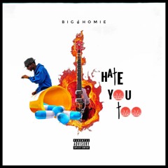 @pthehomie - Hate you Too