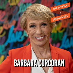 Barbara Corcoran: Success in Business and Life