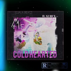 ColdHearted ft Aurex