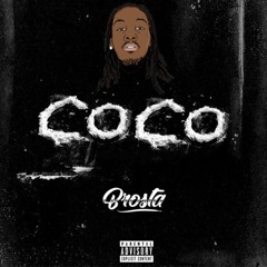 COCO AND BOUJEE - BROSTA (REMIX)