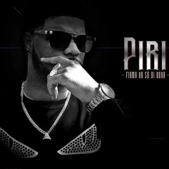 PIRI - TAKE 1 (OFFICIAL AUDIO)