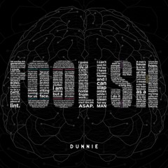 Dunnie - Foolish