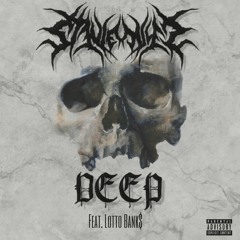 STEVIE MILES X LOTTO BANK$ - DEEP - (Prod. By Retnik)