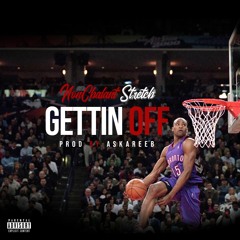 Gettin Off (Prod by AskareeB)