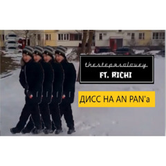 thestepasolovey ft. richi - дисс на ан пана