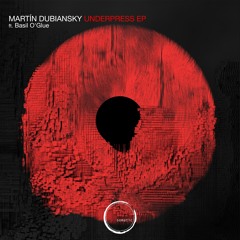 PREMIERE: Martín Dubiansky - Underpress (Original Mix) [Somatic Records]