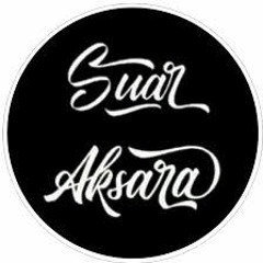 SUAR AKSARA - Akhir Sebuah Awal (Bima - Labuan Bajo)