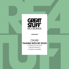 Okabi - Talking With My Echo
