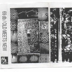 69db - Old meets New (Side A)
