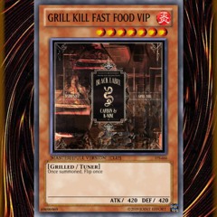 CARBIN & K-NINE - GRILL KILL (JOINT EFFORT FAST FOOD VIP) (FREE DL)