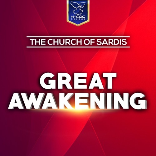 Stream The Church of Sardis - Great Awakening by Kharis Church | Listen ...