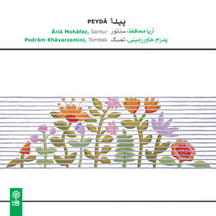Chaharmezrab (Avaz-e Abu'ata)/Peyda/Aria Mohafez