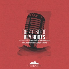 Big AL, BiGz & Soire - BEY Roots (Anatolian Sessions Remix)