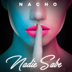 Nacho - Nadie Sabe (Varo Ratatá Extended Edit 2019)