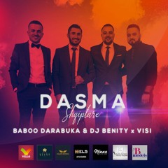 Baboo Darabuka & Dj Benity x Visi - Dasma Shqiptare (2019)