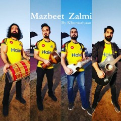 Mazbeet Zalmi by Khumariyaan (Official Instrumental Anthem of Peshawar Zalmi)