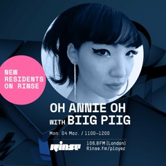 Oh Annie Oh with Biig Piig - 4th March 2019