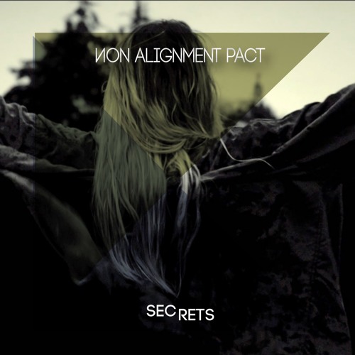 Non Alignment Pact - Secrets