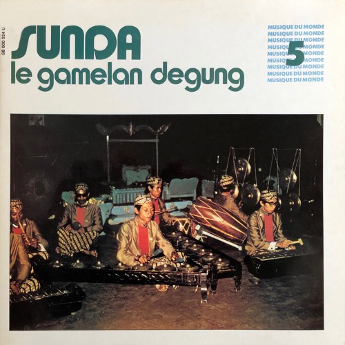 Sunda Gamelan Degung A1 Djipan Lontang And Beber Lajar By Musicrepublic