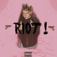 RIOT!