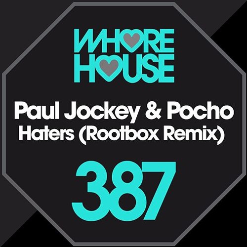 Paul Jockey & Pocho - Haters (Rootbox Radio Edit Mix)