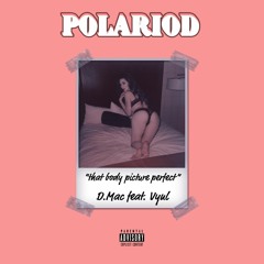 Polaroid - D.Mac Feat. Vynl